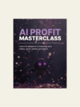 AI Profit Masterclass (Book & Checklist)