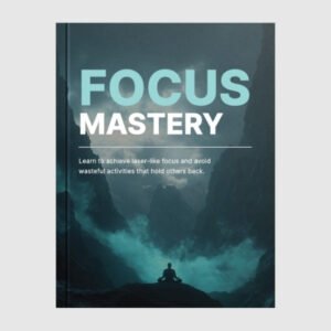 Focus Mastery