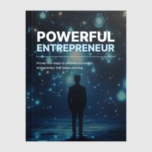 Powerful Entrepreneur