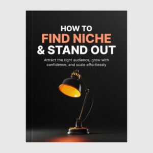 How to Find Niche and Stand Out