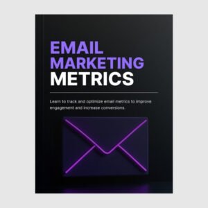 Email Marketing Metrics