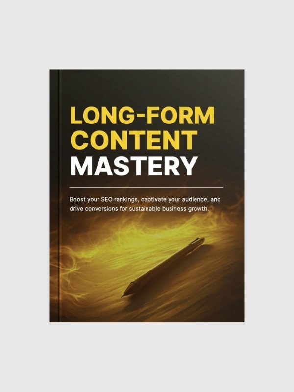 Long-Form Content Mastery