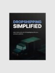 Dropshipping Simplified