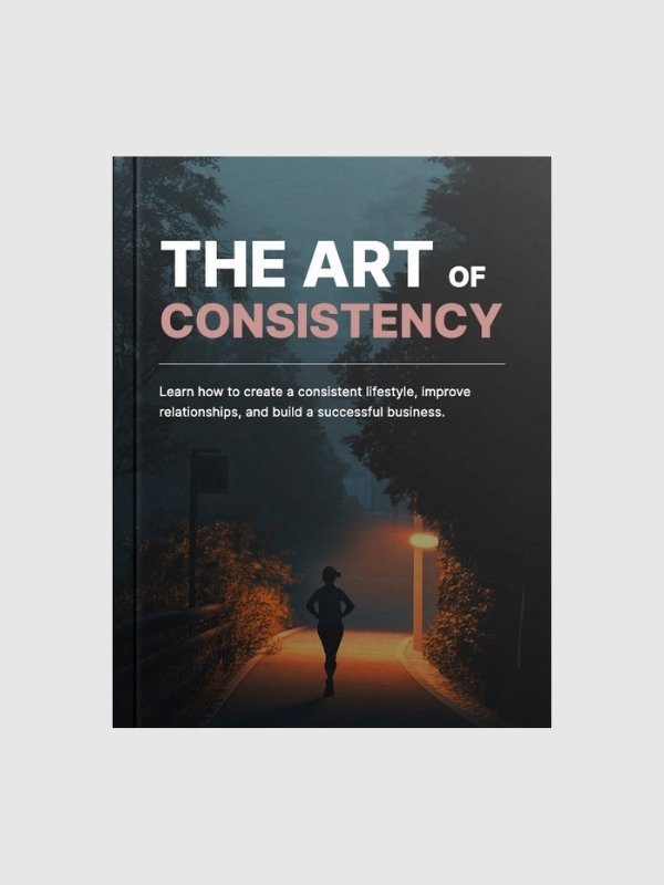 The Art Of Consistency