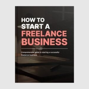 How to Start a Freelance Business