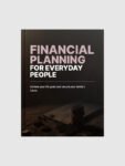 Financial Planning For Everyday People