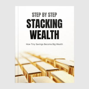 Step by Step Stacking Wealth