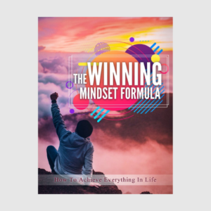The Winning Mindset Formula