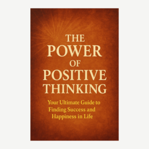 The Power of Positive Thinking