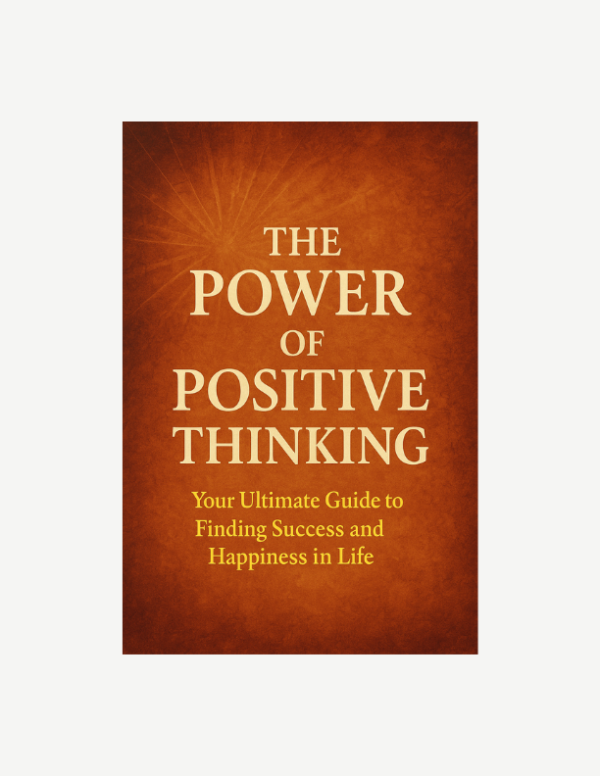 The Power of Positive Thinking
