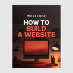 How to Build a Website - Workbook