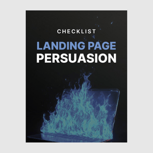 Landing Page Persuasion - Checklist