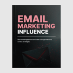 Email Marketing Influence