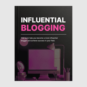 Influential Blogging