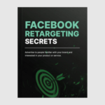 Facebook Retargeting Secrets