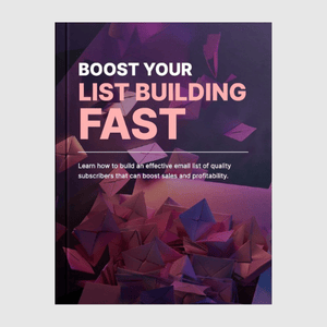 Boost Your List Building Fast