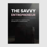 The Savvy Entrepreneur