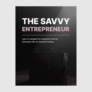 The Savvy Entrepreneur