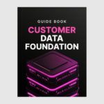 Customer Data Foundation Blueprint