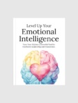 Level Up Your Emotional Intelligence