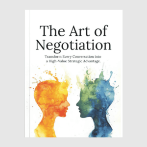 The Art of Negotiation